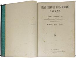 291  -  "ATLAS GEOGRÁFICO IBERO-AMERICANO, ESPAÑA"