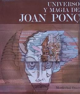 278  -  "UNIVERSO Y MAGIA DE JOAN PONÇ"