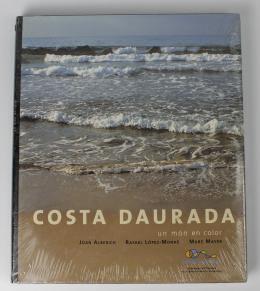 381  -  "COSTA DAURADA, UN MÓN EN COLOR"