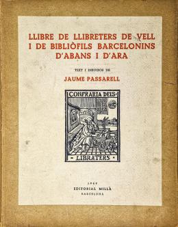 319  -  "EL LLIBRE DE LIBRETERS DE VELL I BIBLIÒFILS ....