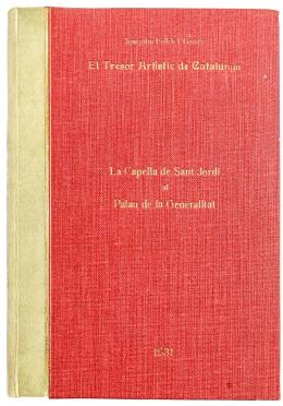 381  -  "EL TRESOR ARTÍSTIC DE CATALUNYA, LA CAPELLA DE SANT JORDI"