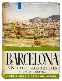 306  -  "BARCELONA VISTA PELS SEUS ARTISTES"