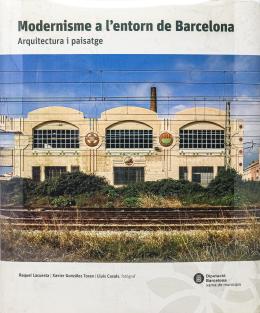 398  -  "MODERNISME A L’ENTORN DE BARCELONA"