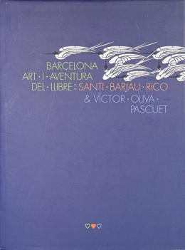 419  -  "BARCELONA: ART I AVENTURA DEL LLIBRE"