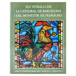 401  -  "ELS VITRALLS DE LA CATEDRAL DE BARCELONA..."