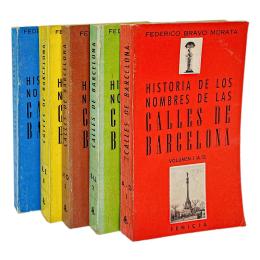 257  -  HISTÓRIA DE LOS NOMBRES DE LAS CALLES DE BAECELONA