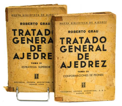 Tratado general de ajedrez 4: Estrategia superior - Roberto Grau