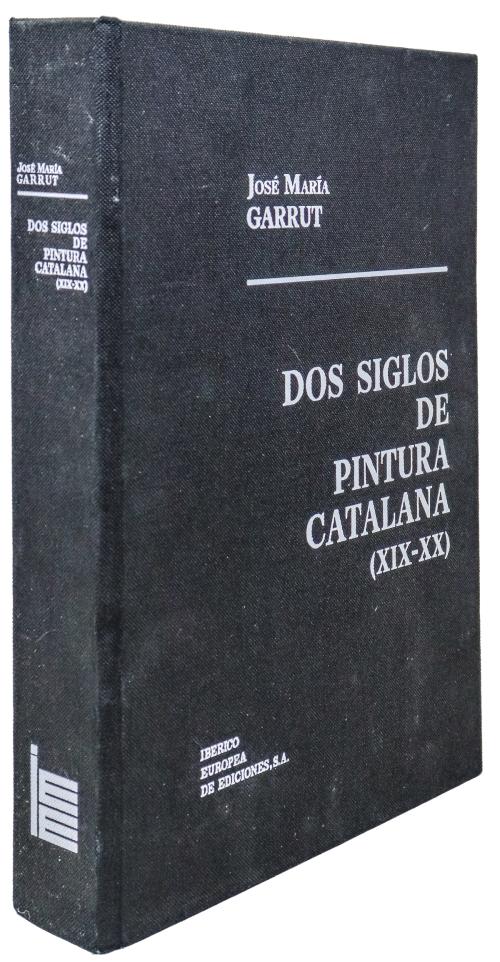 "DOS SIGLOS DE PINTURA CATALANA (XIX-XX)"