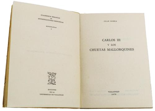 "CARLOS III Y LOS CHETAS MALLORQUINES"