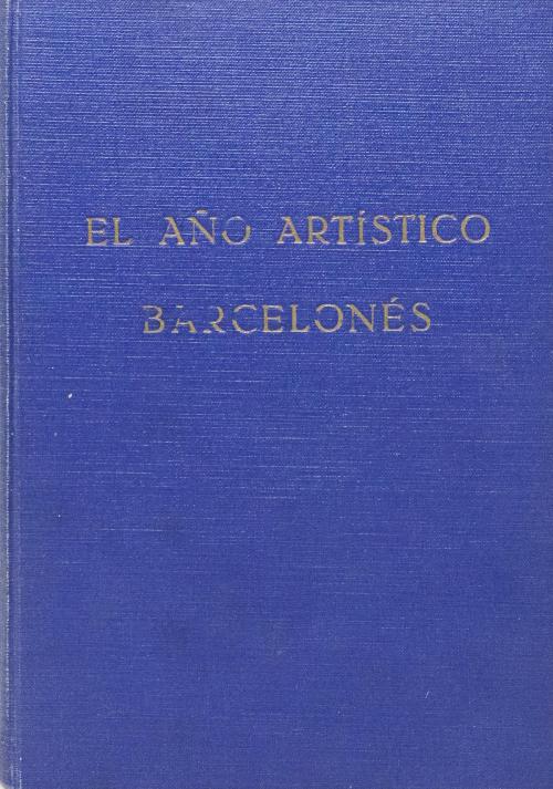 "EL AÑO ARTÍSTICO BARCELONÉS"