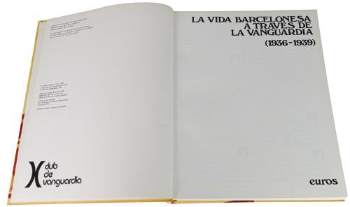 "LA VIDA BARCELONESA A TRAVÉS DE LA VANGUARDIA"