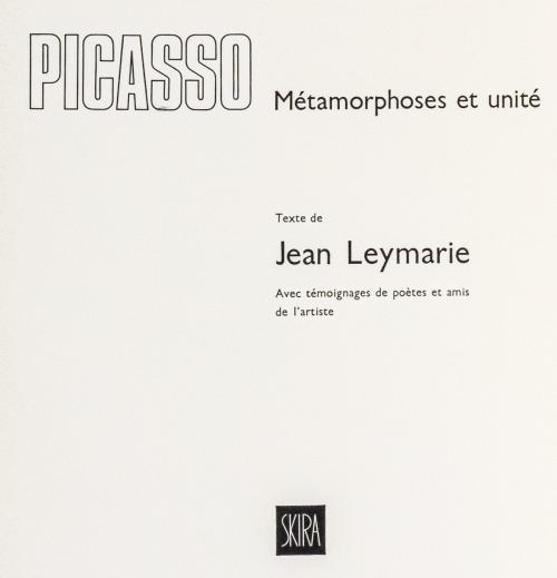 "PICASSO. MÉTAMORPHOSES ET UNITÉ"