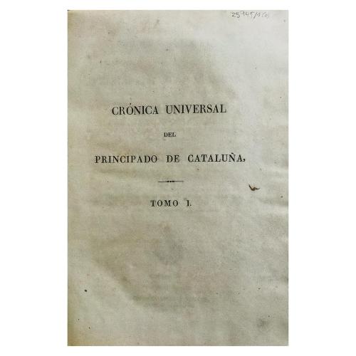 "CRÓNICA UNIVERSAL DEL PRINCIPADO DE CATALUÑA"