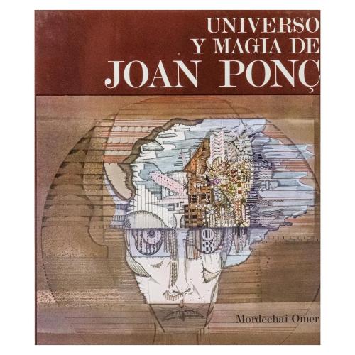 UNIVERSO Y MAGIA DE JOAN PONÇ